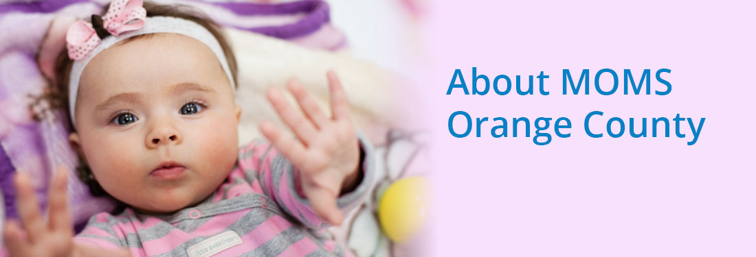 About MOMS Orange County About MOMS Orange County